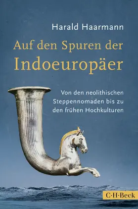 Haarmann |  Auf den Spuren der Indoeuropäer | Buch |  Sack Fachmedien