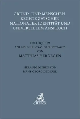 Dederer |  Grund- und Menschenrechte zwischen nationaler Identität und universellem Anspruch | Buch |  Sack Fachmedien