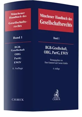 Gummert / Schäfer | Münchener Handbuch des Gesellschaftsrechts  Bd. 1: BGB-Gesellschaft, Offene Handelsgesellschaft, Partnerschaftsgesellschaft, EWIV | Buch | 978-3-406-80561-5 | sack.de