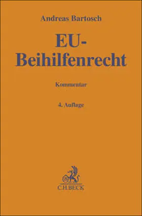 Bartosch |  EU-Beihilfenrecht | Buch |  Sack Fachmedien