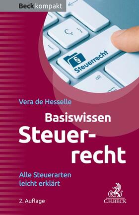 Hesselle | Basiswissen Steuerrecht | Buch | 978-3-406-80585-1 | sack.de