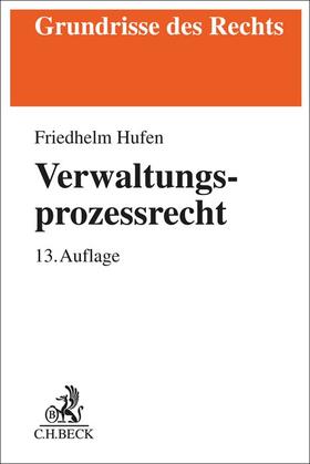 Hufen | Verwaltungsprozessrecht | Buch | 978-3-406-80591-2 | sack.de