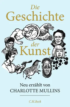 Mullins |  Die Geschichte der Kunst | Buch |  Sack Fachmedien