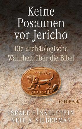 Finkelstein / Silberman / Fink?elsht?ayn | Keine Posaunen vor Jericho | Buch | 978-3-406-80636-0 | sack.de