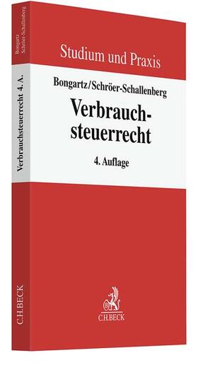 Schröer-Schallenberg / Jansen / Middendorp | Verbrauchsteuerrecht | Buch | 978-3-406-80650-6 | sack.de