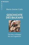 Calic |  Geschichte des Balkans | eBook | Sack Fachmedien