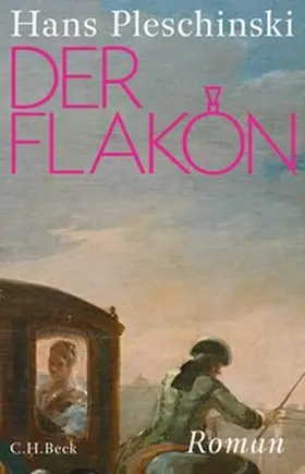Pleschinski |  Der Flakon | Buch |  Sack Fachmedien
