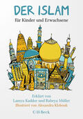 Kaddor / Müller |  Der Islam | Buch |  Sack Fachmedien
