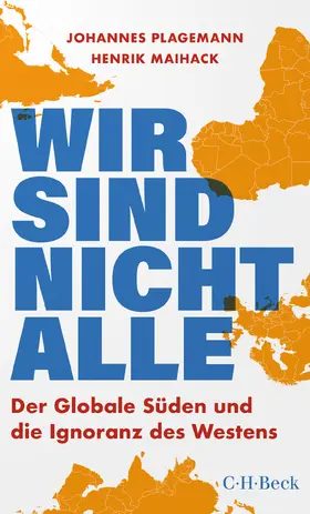 Plagemann / Maihack |  Wir sind nicht alle | Buch |  Sack Fachmedien