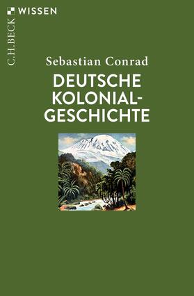 Conrad |  Deutsche Kolonialgeschichte | Buch |  Sack Fachmedien