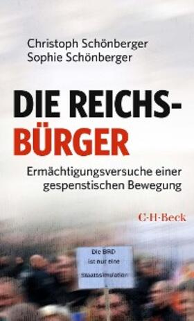 Schönberger | Die Reichsbürger | E-Book | sack.de