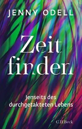 Odell |  Zeit finden | eBook | Sack Fachmedien
