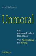 Pollmann |  Unmoral | Buch |  Sack Fachmedien