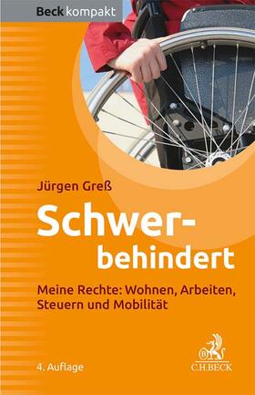 Greß | Schwerbehindert | Buch | 978-3-406-80792-3 | sack.de