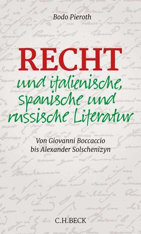 Pieroth | Recht und italienische, spanische und russische Literatur | Buch | 978-3-406-80819-7 | sack.de