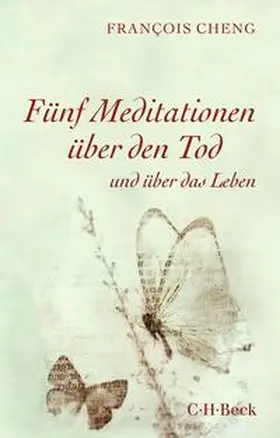 Cheng |  Fünf Meditationen über den Tod | Buch |  Sack Fachmedien