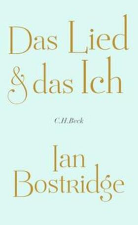 Bostridge | Das Lied & das Ich | E-Book | sack.de