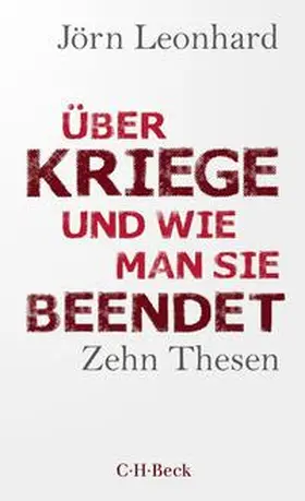 Leonhard |  Über Kriege und wie man sie beendet | Buch |  Sack Fachmedien