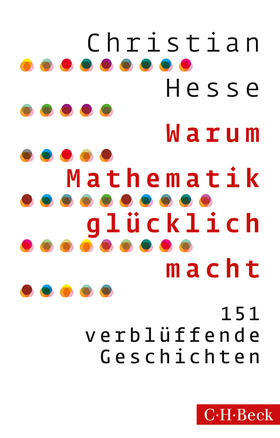 Hesse |  Warum Mathematik glücklich macht | Buch |  Sack Fachmedien