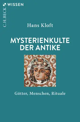 Kloft |  Mysterienkulte der Antike | Buch |  Sack Fachmedien