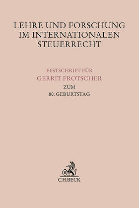 Haase / Hummel / Kaminski |  Lehre und Forschung im Internationalen Steuerrecht | Buch |  Sack Fachmedien