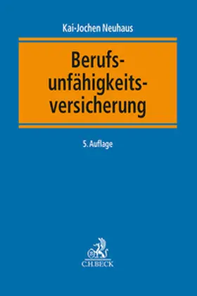 Neuhaus / Voit |  Berufsunfähigkeitsversicherung | Buch |  Sack Fachmedien