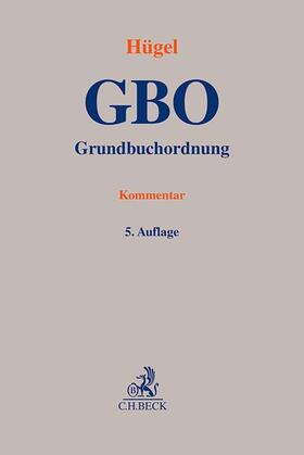 Hügel | Grundbuchordnung | Buch | 978-3-406-80978-1 | sack.de