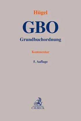 Hügel | Grundbuchordnung | Buch | 978-3-406-80978-1 | sack.de