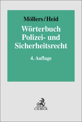 Möllers / Heid |  Wörterbuch Polizei- und Sicherheitsrecht | Buch |  Sack Fachmedien