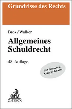 Brox / Walker |  Allgemeines Schuldrecht | Buch |  Sack Fachmedien