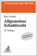Brox / Walker |  Allgemeines Schuldrecht | Buch |  Sack Fachmedien