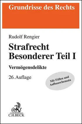 Rengier |  Strafrecht Besonderer Teil I | Buch |  Sack Fachmedien