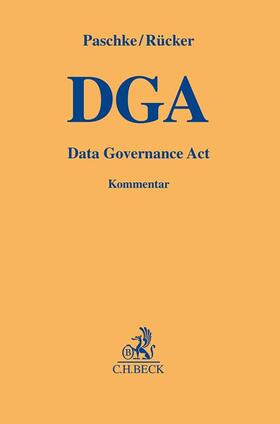 Paschke / Rücker | Data Governance Act | Buch | 978-3-406-81104-3 | sack.de