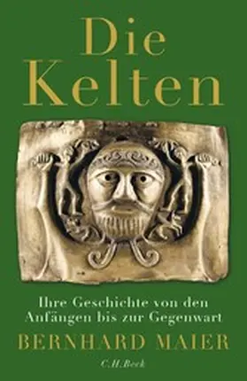 Maier |  Die Kelten | eBook | Sack Fachmedien
