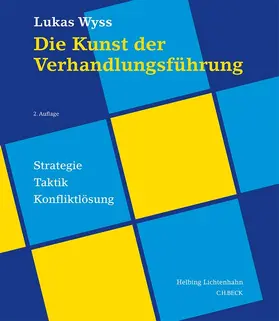 Wyss |  Die Kunst der Verhandlungsführung | Buch |  Sack Fachmedien