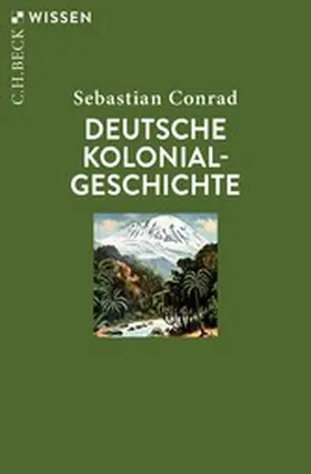 Conrad |  Deutsche Kolonialgeschichte | eBook | Sack Fachmedien