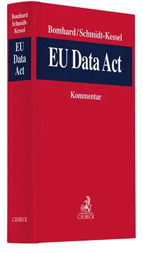 Bomhard / Schmidt-Kessel |  EU Data Act | Buch |  Sack Fachmedien