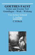 Schmidt |  Goethes Faust Erster und Zweiter Teil | Buch |  Sack Fachmedien