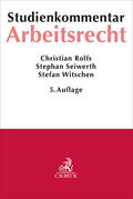 Rolfs / Seiwerth / Witschen |  Arbeitsrecht | Buch |  Sack Fachmedien