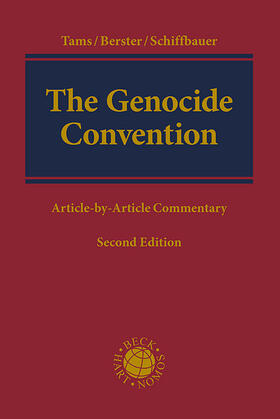 Tams / Berster / Schiffbauer | The Genocide Convention | Buch | 978-3-406-81272-9 | sack.de