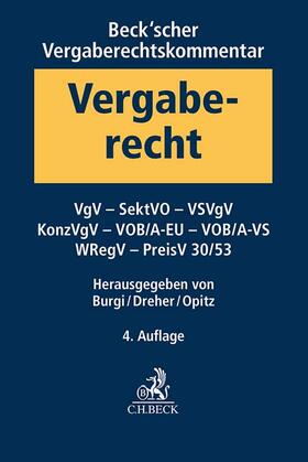 Burgi / Dreher / Opitz | Beck'scher Vergaberechtskommentar  Band 2: VgV, SektVO, VSVgV, KonzVgV, VOB/A-EU, VOB/A-VS, WRegV, PreisV 30/53 | Buch | 978-3-406-81290-3 | sack.de