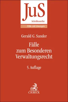 Sander / Förster | Fälle zum Besonderen Verwaltungsrecht | Buch | 978-3-406-81291-0 | sack.de
