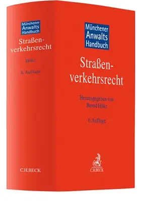 Buschbell / Höke |  Münchener Anwaltshandbuch Straßenverkehrsrecht | Buch |  Sack Fachmedien