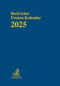 Beck'scher Fristen-Kalender 2025 | Sonstiges |  Sack Fachmedien
