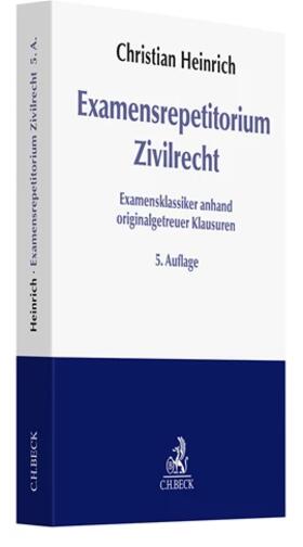 Heinrich | Examensrepetitorium Zivilrecht | Buch | 978-3-406-81336-8 | sack.de