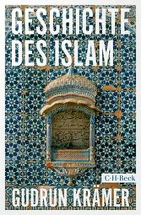 Krämer |  Geschichte des Islam | eBook | Sack Fachmedien