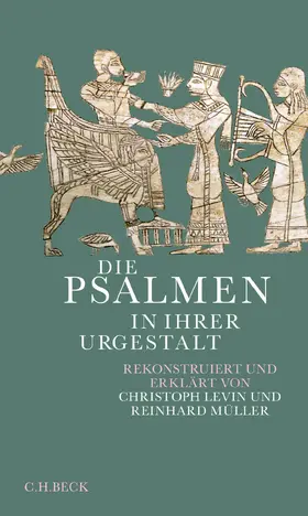 Levin / Müller |  Die Psalmen in ihrer Urgestalt | Buch |  Sack Fachmedien