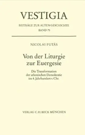 Futás |  Von der Liturgie zur Euergesie | eBook | Sack Fachmedien