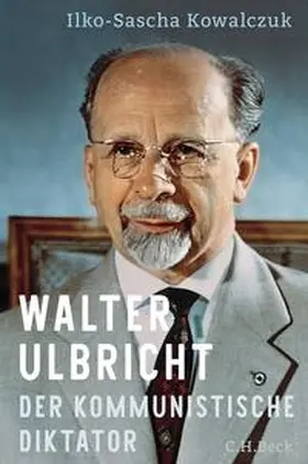 Kowalczuk |  Walter Ulbricht | eBook | Sack Fachmedien