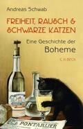 Schwab |  Freiheit, Rausch und schwarze Katzen | eBook | Sack Fachmedien
